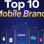 Top 10 Mobile Brands in 2025